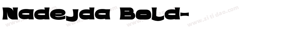 Nadejda Bold字体转换